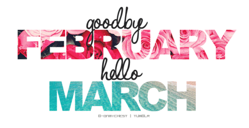 68738-Goodbye-February-Hello-March